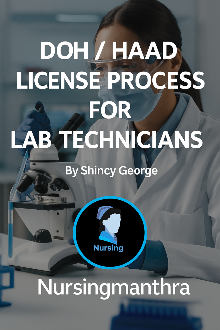 DOH / HAAD (Department of Health – Abu Dhabi) License Process for Lab Technicians/Technologist:2025