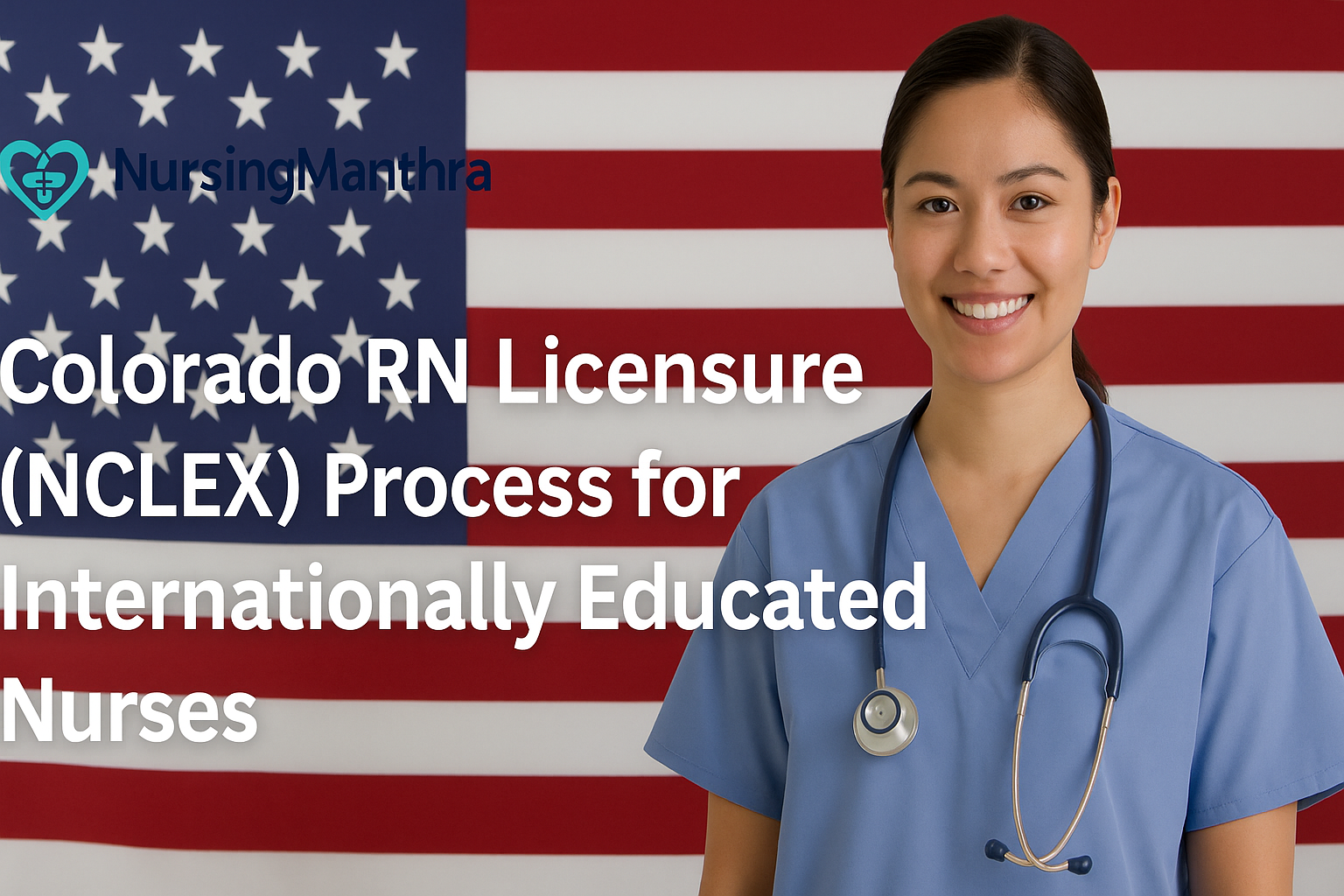 Colorado RN licensure for internationally educated nurses