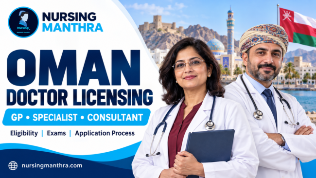 How to Become a Nurse in Oman: Nursing Licence Application Process, Eligibility, Exams and Fees: