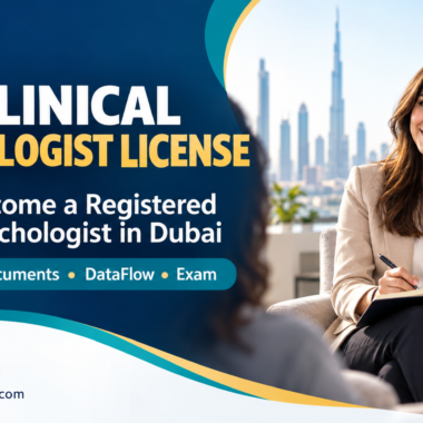 DHA Clinical Psychologist License in Dubai: Eligibility, Documents and Application Process: